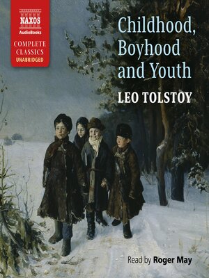 cover image of Childhood, Boyhood and Youth